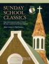 日曜日のスクール・クラシックス（ジェームズ・カーナウ編曲）（ピアノ伴奏譜）【Sunday School Classics】