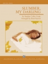 おやすみ、愛しい人（スティーヴン・フォスター）（スコアのみ）【Slumber, My Darling】