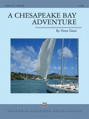 チェサピーク・ベイ・アドベンチャー（ヴィンス・ガッシ）（スコアのみ）【A Chesapeake Bay Adventure】