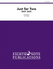 2本のための易しいジャズ（ジョン・カカバス） (フルート二重奏)【Just For 2 - Easy Jazz】