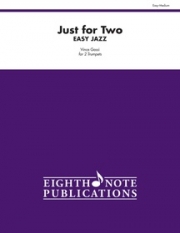 2本のための易しいジャズ（ジョン・カカバス） (トランペット二重奏)【Just For 2 - Easy Jazz】