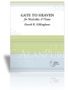 天国への門（デイヴィッド・ギリングハム）（マリンバ+ピアノ）【Gate to Heaven】