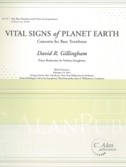 惑星地球のバイタル・サイン（デイヴィッド・ギリングハム） （バストロンボーン＋ピアノ）【Vital Signs of Planet Earth（for Bass Trombone）】