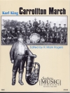 キャロルトン・マーチ（カール・キング / マーク・ロジャース編曲）（スコアのみ）【Carrollton March】