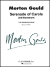 セレナーデ・オブ・キャロル（モートン・グールド）【Serenade of Carols (3rd Movement)】
