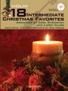 中級者向けクリスマスソング18曲集 (ヴァイオリン)【18 Intermediate Christmas Favorites】