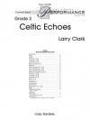 ケルティック・エコーズ（ラリー・クラーク）（スタディスコア）【Celtic Echoes】