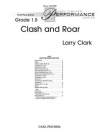 クラッシュ＆ロアー（ラリー・クラーク）（スコアのみ）【Clash and Roar】