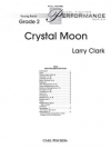 クリスタル・ムーン（ラリー・クラーク）（スコアのみ）【Crystal Moon】