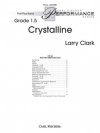クリスタライン（ラリー・クラーク）（スタディスコア）【Crystalline】