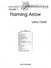 フレーミング・アロー（ラリー・クラーク）（スコアのみ）【Flaming Arrow】