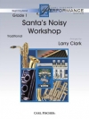 サンタの騒々しいワークショップ（ラリー・クラーク編曲）【Santa’s Noisy Workshop】