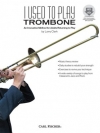 私は昔トロンボーンを吹いていました (トロンボーン)【I Used To Play Trombone】