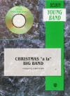 Christmas a la Big Band（ラリー・クラーク編曲）