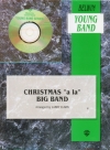Christmas a la Big Band（ラリー・クラーク編曲）（スコアのみ）