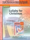 クリスマスのためのララバイ（ラリー・クラーク、サンディー・フェルドスタイン編曲）（スコアのみ）【Lullabye For Christmas】