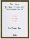 アイリッシュ・トリロジー（シェイベル・マーチャーシュ / ラリー・ディーン編曲）（スコアのみ）【Irish Trilogy】
