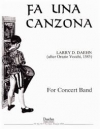 Fa Una Canzona（オラツィオ・ヴェッキ / ラリー・ディーン編曲）（スコアのみ）