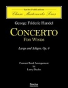 Concerto for Winds (Largo & Allegro, Op.6） （ヘンデル）