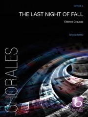 秋暮れる夜（エティエン・クラウザ）（金管バンド）（スコアのみ）【The Last Night of Fall】