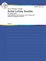 ブライダル・ララバイ・ランブル（パーシー・グレインジャー）（ピアノ）【Bridal Lullaby Ramble】