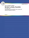 ブライダル・ララバイ・ランブル（パーシー・グレインジャー）（ピアノ）【Bridal Lullaby Ramble】