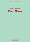 パーシー・グレインジャー・ピアノ・アルバム（ピアノ）【A Percy Grainger Piano Album】