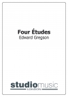 4つのエチュード（エドワード・グレグソン）（金管バンド）【Four Etudes】