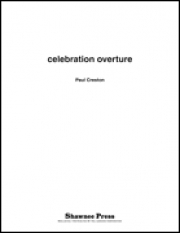 セレブレーション序曲（ポール・クレストン）【Celebration Overture】