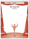 グッド・ライフ（ロブ・グライス）【The Good Life】