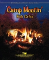 キャンプ・ミーティング（ロブ・グライス）【Camp Meetin’】
