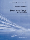 2つのアイルランドの歌（クレア・グランドマン）（スコアのみ）【Two Irish Songs】