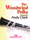 木管ポルカ（アンディー・クラーク編曲）（スコアのみ）【The Woodwind Polka】
