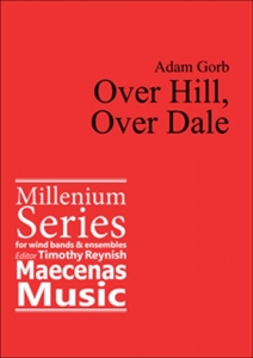 オーバー・ヒル、オーバー・デール（アダム・ゴーブ）（スコアのみ）【Over Hill, Over Dale】