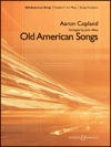 アメリカの古い歌（アーロン・コープランド）【Old American Songs】