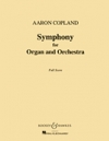 オルガンと管弦楽のための交響曲（アーロン・コープランド）（スコアのみ）【Symphony for Organ and Orchestra】