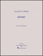 Hiyoku（エリオット・カーター） (クラリネット二重奏)