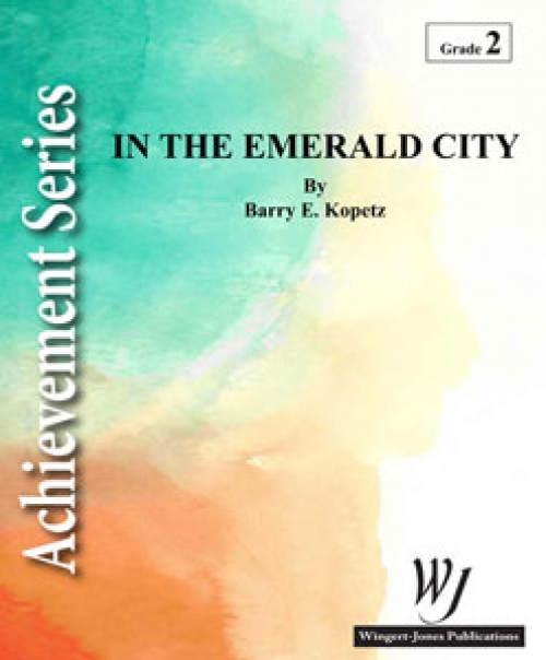 イン・ザ・エメラルド・シティ（バリー・コペッツ)（スコアのみ）【In the Emerald City】