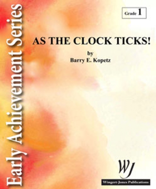 アズ・ザ・クロック・ティック（バリー・コペッツ)（スコアのみ）【As the Clock Ticks】