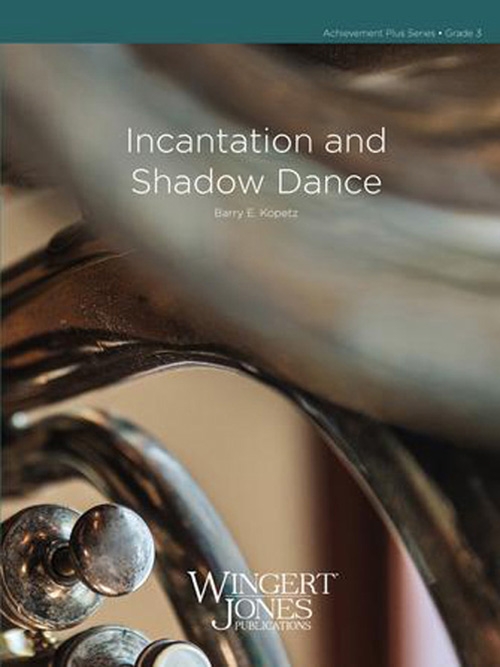 呪文とシャドー・ダンス（バリー・コペッツ)（スコアのみ）【Incantation and Shadow Dance】
