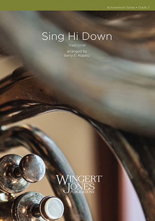 Sing Hi Down（バリー・コペッツ編曲）（スコアのみ）