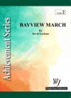 ベイビュー・マーチ（デイヴィッド・ゴーアム）（スコアのみ）【Bayview March】