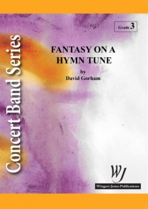 賛美歌チューンによる幻想曲（デイヴィッド・ゴーアム)（スコアのみ）【Fantasy on a Hymn Tune】