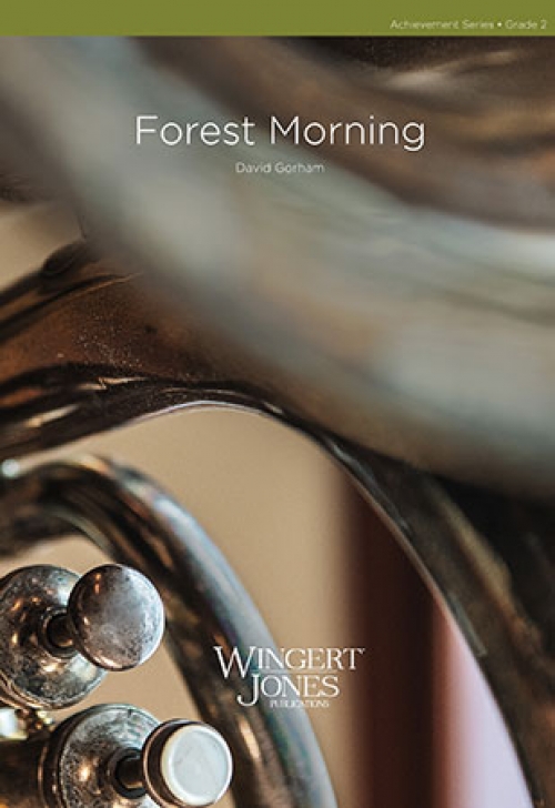 森の朝（デイヴィッド・ゴーアム)（スコアのみ）【Forest Morning】