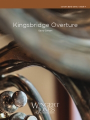 キングスブリッジ序曲（デイヴィッド・ゴーアム)【Kingsbridge Overture】