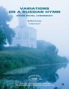 ロシア賛歌による変奏曲（マーク・J.コナー)（スコアのみ）【Variations on a Russian Hymn】