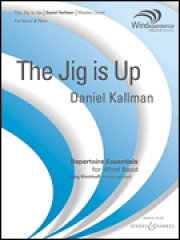 ザ・ジグ・イズ・アップ！（ダニエル・コールマン)（スコアのみ）【The Jig is Up】