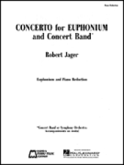 ユーフォニアムと吹奏楽のための協奏曲（ロバート・ジェイガー）（ユーフォニアム+ピアノ）【Concerto for Euphonium and Concert Band】