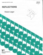 リフレクションズ（ロバート・ジェイガー）（テューバ+ピアノ）【Reflections】