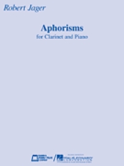 アフォリズム（ロバート・ジェイガー）（クラリネット+ピアノ）【Aphorisms】